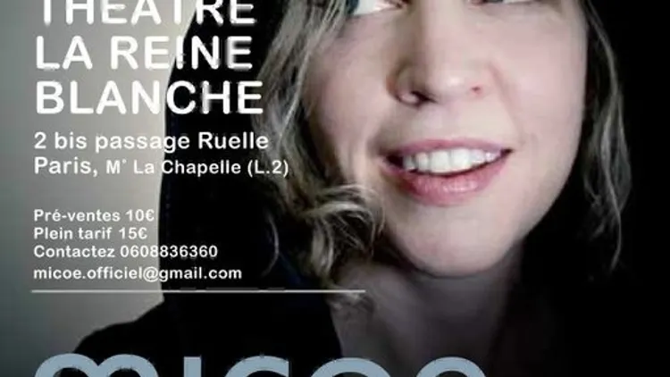 MICOE - au Théâtre La Reine Banche de 18h30 à 20h