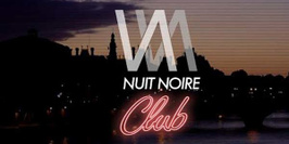 NUIT NOIRE CLUB #3