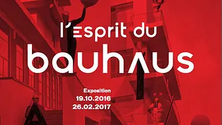 L'esprit du Bauhaus