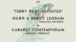 CABARET CONTEMPORAIN ft Gilb'R et Benoît Legrain + Pilooski