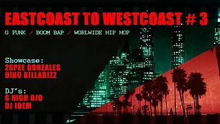 Eastcoast to Westcoast #3 / G High DJo feat Dj IDem, Dino, 2Spee