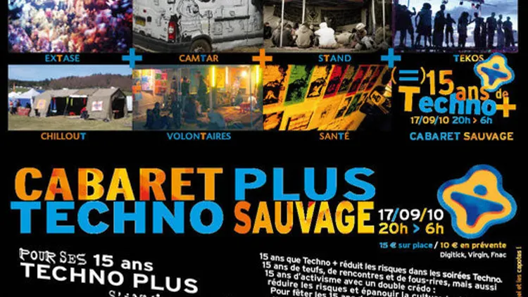 CABARET PLUS, TECHNO SAUVAGE