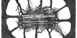 Concert Rock & Free Jazz