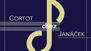 Cortot chez Janáček
