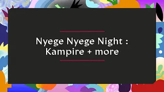 Nyege Nyege Night x NYOKOBOP x PAM