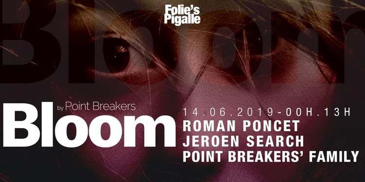 BLOOM w/ Roman Poncet & Jeroen Search