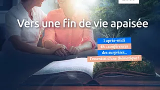 Conférence "Vers une fin de vie apaisée"