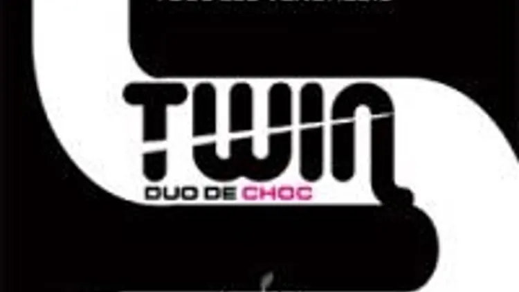 Twin Duo de choc