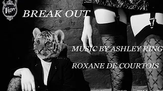 BREAK OUT