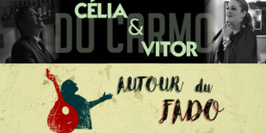 Autour du Fado - Celia & Vitor do Carmo