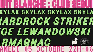Nuit Blanche 2019 : Seguin invite SKYLAX RECORDS