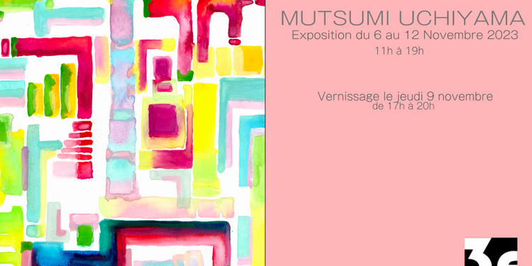 Exposition MUTSUMI UCHIYAMA