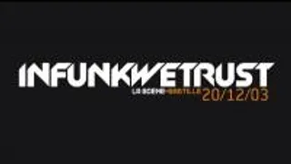 Infunkwetrust