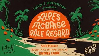 ALPES x MCBAISE x PÂLE REGARD // Supersonic