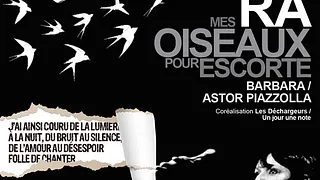 Barbara, mes oiseaux pour escorte
