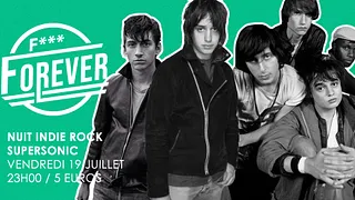 F*** Forever #20 / Nuit indie rock 00s du Supersonic