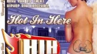 Hot In Here