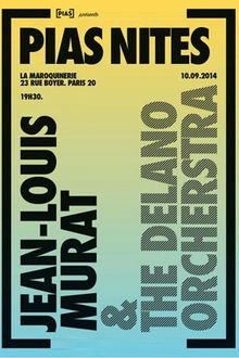 Jean-Louis Murat & le delano orchestra en concert