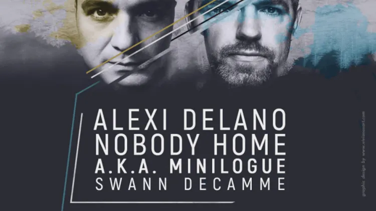Curiosity Music présente: Alexi Delano, Nobody Home aka Minilogue, Swann Decamme