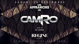 Camro live chez regine ce samedi 10 Sept - Les affranchis