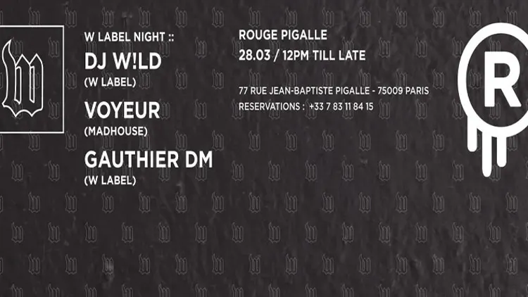 LE ROUGE // "W" LABEL NIGHT