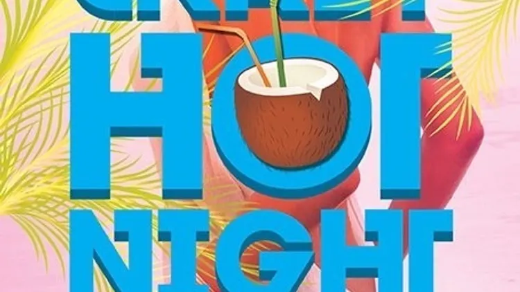 crazy hot night