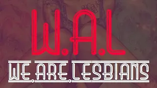 WAL - we.are.lesbians