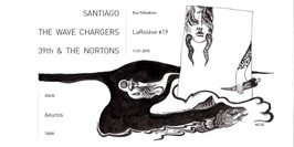 LaRelève #19 • The Wave Chargers • Santiago • 39th & the Nortons