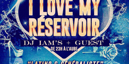 I Love My Reservoir Party Mix Latino & Généraliste