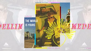 Cada Sabado - The World Is Yours