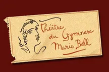 Le Théâtre du Gymnase - Marie Bell