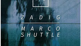 ECHO 2/5 - Zadig / Marco Shuttle