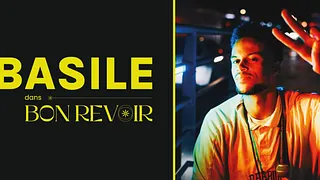 Basile dans "Bon revoir"