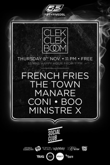 French Fries, The Town, Manaré, Ministre X, The Boo, Coni