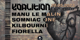 KOALITION EXPORTED PARIS : Manu Le Malin, Somniac One, Kilbourne, Fiorella