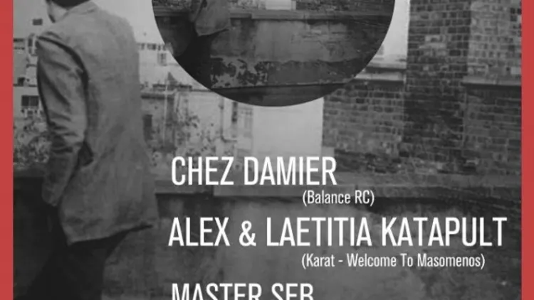 Chez Damier - Alex & Laetitia Katapult - Master Seb