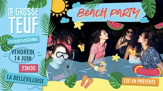La Grosse Teuf Beach Party