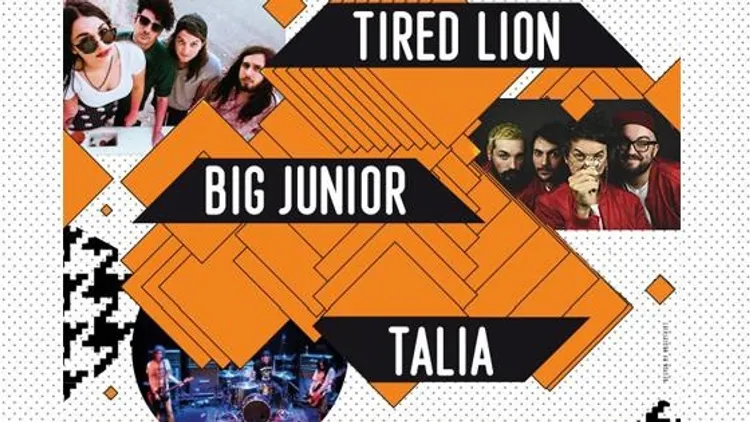 Newcomers // Tired Lion • Big Junior • Talia // Gratuit