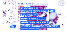 Concrete: Floorplan, Leo Pol Live, Rootstrax, Aurelian aka KM3, Jonty Skrufff