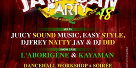 Jamaican party # 18 + Dancehall Workshop