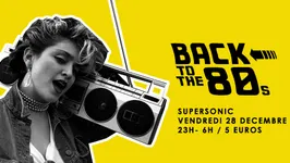 Back To The 80s // Supersonic