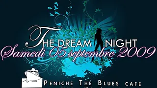 The Dream Nignt