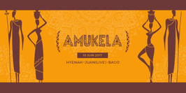 Amukela #1 : Hyenah, Juan Live, Bagô / Free sur liste du mur