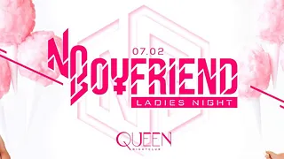 No Boyfriend - Wednesday,February 07