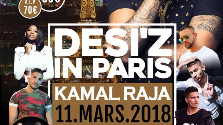 DESI'Z IN PARIS KAMAL RAJA & FRIENDS Awa imani, Mumzy Stranger, Ozel, Jasz gill, Arjun