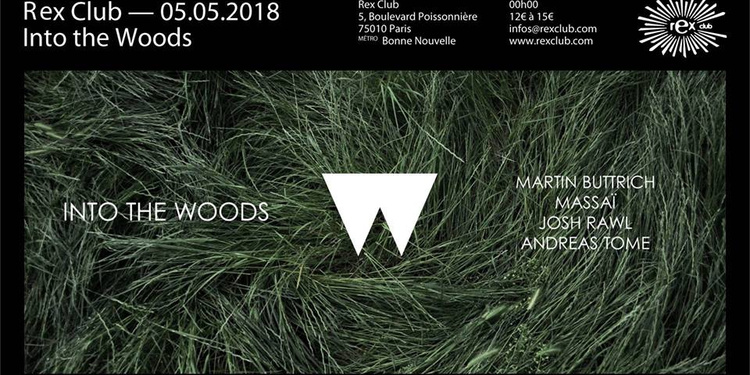 Into The Woods: Martin Buttrich, Massaï, Josh Rawl, Andreas Tome