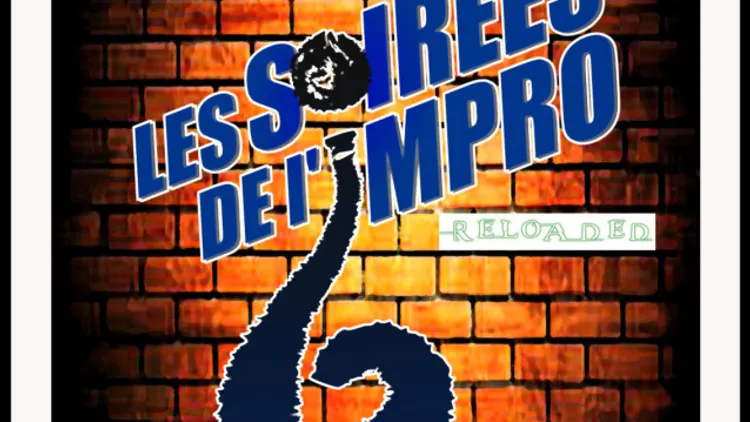 Les soirées de l'impro Reloaded édition