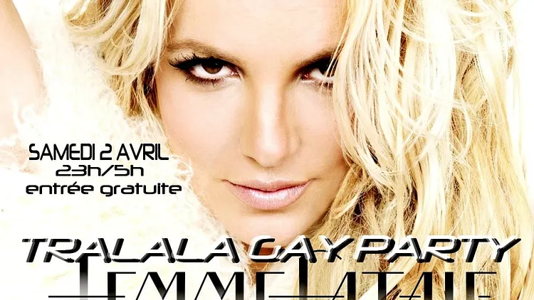 TRALALA FEMME FATALE (soirée Britney Spears)