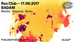 Badam: Huxley, Jimpster