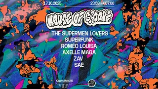House Of Groove : The Supermen Lovers, Superfunk & more